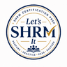 Let's SHRM It